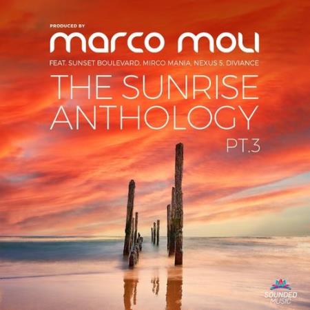 VA | The Sunrise Anthology, Pt. 3 (Presented by Marco Moli) (2022) MP3