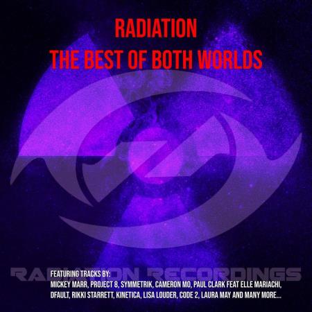 VA | Radiation - The Best Of Both Worlds (2023) MP3