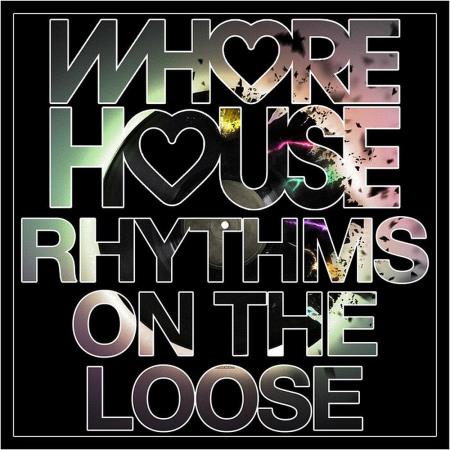 VA | Whore House Rhythms On The Loose (2023) MP3