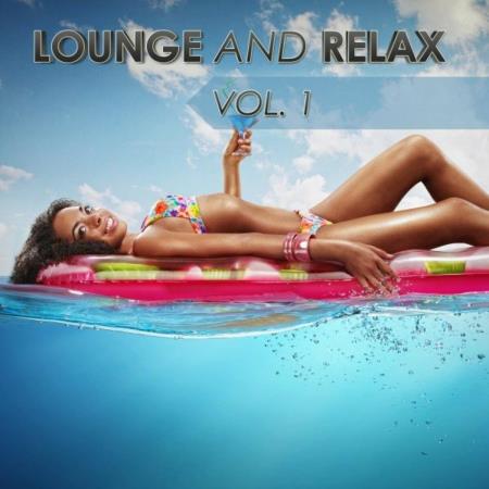 VA | Lounge And Relax, Vol. 1 (2023) MP3