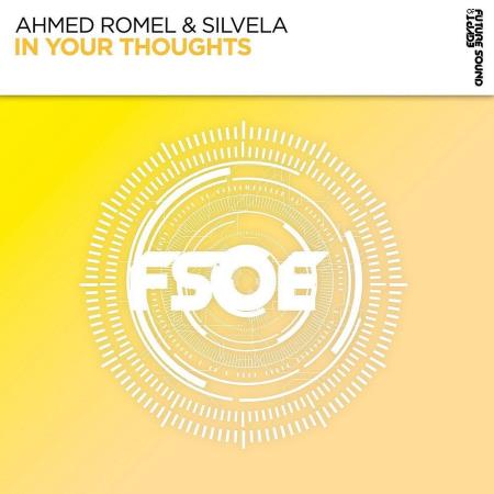 VA | Ahmed Romel & Silvela - In Your Thoughts (2023) MP3