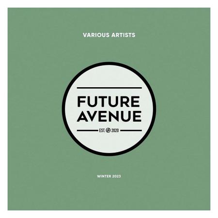 VA | Future Avenue - Winter 2023 (2023) MP3