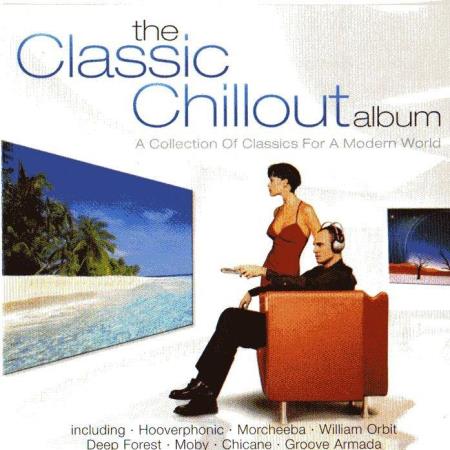 VA | The Classic Chillout Album (2001) MP3