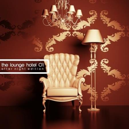 VA | The Lounge Hotel, Vol. 1 (After Night Edition) (2016) MP3