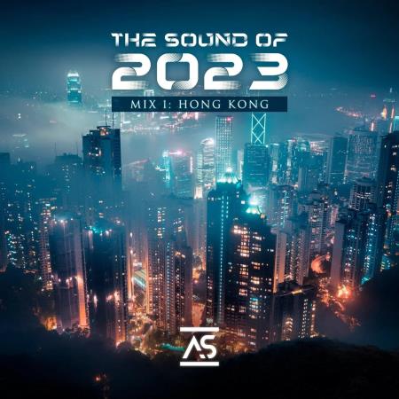 VA | The Sound of 2023 Mix 1: Hong Kong (2023) MP3