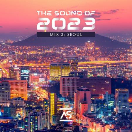 VA | The Sound Of 2023 Mix 2: Seoul (2023) MP3