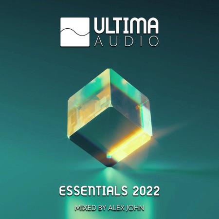 VA | Ultima Audio: Essentials 2022 (Mixed by Alex John) (2023) MP3