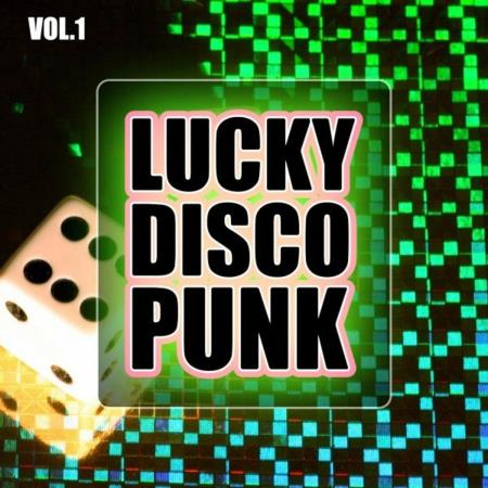 VA | Lucky Disco Punk, Vol. 1 (2023) MP3