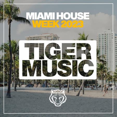 VA | Miami House Week (2023) MP3