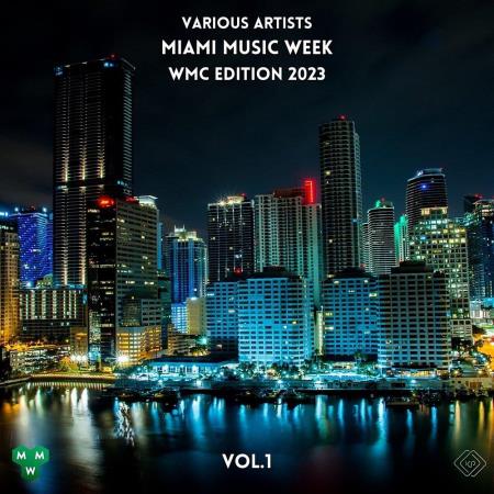 VA | Miami Music Week WMC Edition 2023 Vol 1 (2023) MP3