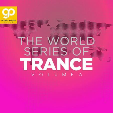 VA | The World Series Of Trance, Vol 6 (2023) MP3