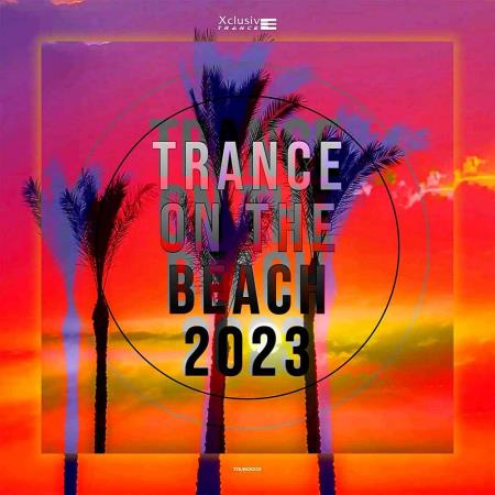 VA | Trance On The Beach 2023 (2023) MP3