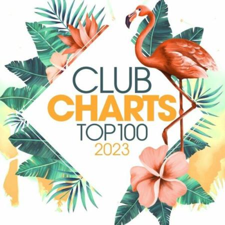 VA | Club Charts Top 100 - 2023 (2023) MP3