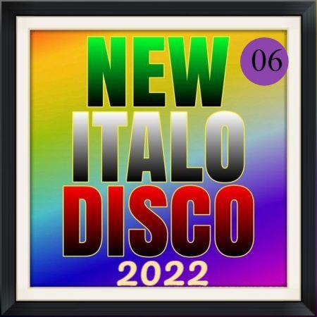 VA | New Italo Disco vol. 06-07 (2022) MP3