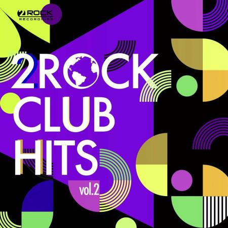 VA | 2Rock Club Hits Vol 2 (2023) MP3