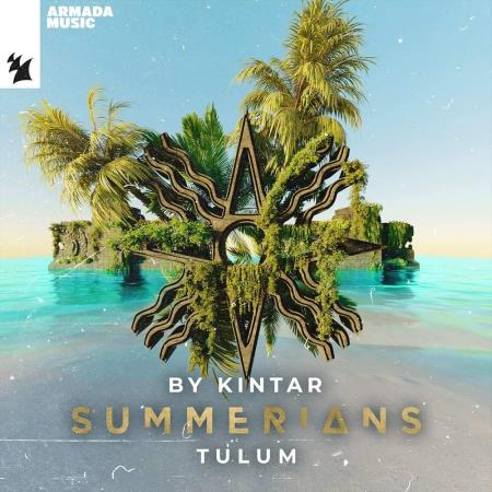 VA | Summerians - Tulum (Mixed by Kintar) (2023) MP3