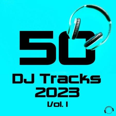VA | 50 DJ Tracks 2023 Vol 1 (2023) MP3