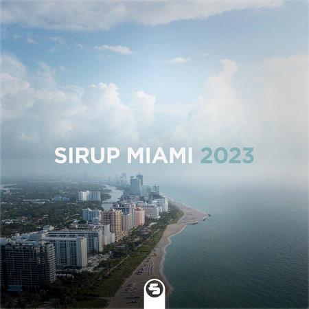 VA | Sirup Miami 2023 (2023) MP3