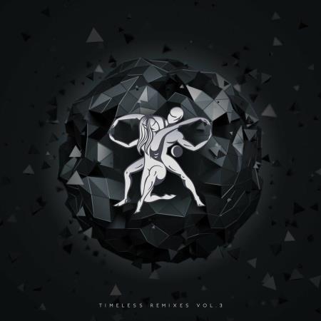 VA | Timeless Remixes Vol 3 (2023) MP3