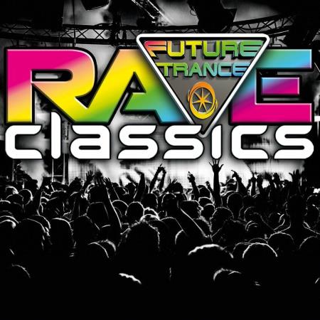 VA | Future Trance - Rave Classics (2023) MP3