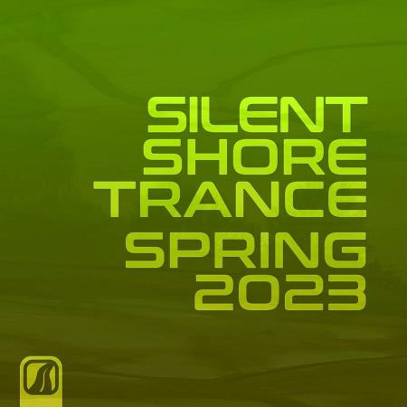 VA | Silent Shore Trance - Spring 2023 (2023) MP3