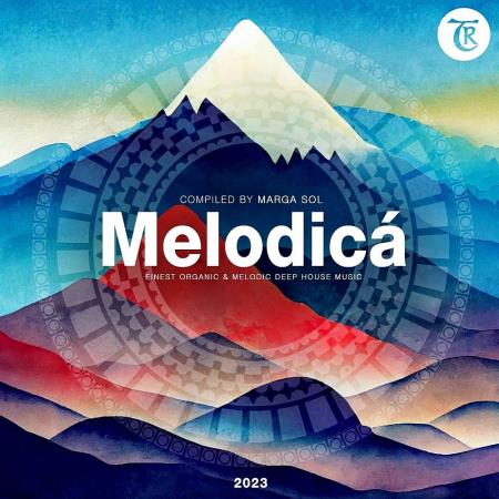 VA | Melodica 2023 (Compiled by Marga Sol) (2023) MP3