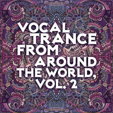 VA | Vocal Trance From Around The World Vol 2 (2023) MP3