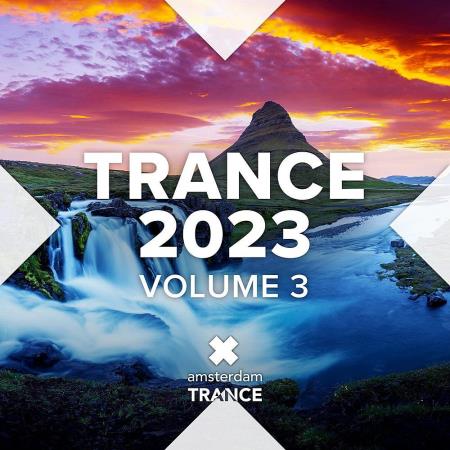 VA | Trance 2023 Vol 3 [Extended Mix] (2023) MP3