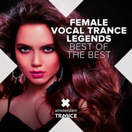 VA | Female Vocal Trance Legends - Best Of The Best (2023) MP3