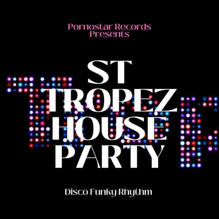 VA | St Tropez House Party (2023) MP3