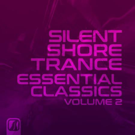 VA | Silent Shore Trance - Essential Classics Vol 2 (2023) MP3