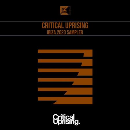 VA | Critical Uprising Ibiza 2023 Sampler (2023) MP3