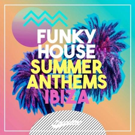 VA | Funky House Summer Anthems (2023) MP3