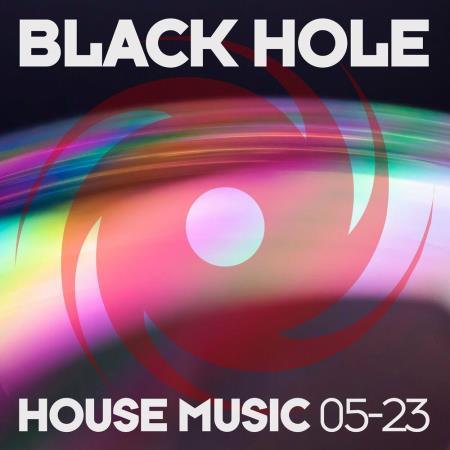 VA | Black Hole House Music 05-23 (2023) MP3