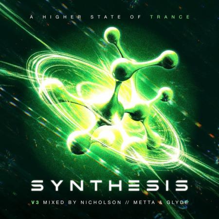 VA | Synthesis Vol 3 (Mixed by Nicholson / Metta & Glyde) (2023) MP3
