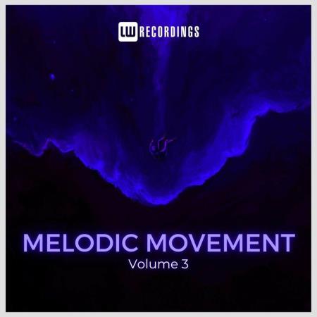 VA | Melodic Movement Vol 03 (2023) MP3