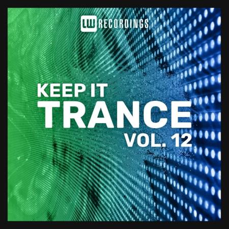 VA | Keep It Trance Vol 12 (2023) MP3