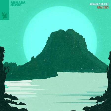 VA | Armada Subjekt - Ibiza 2023 (2023) MP3