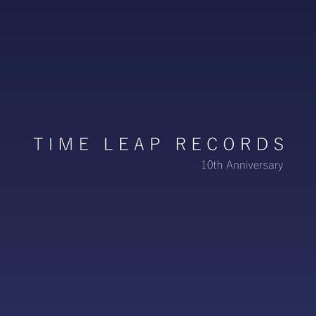 VA | Time Leap 10th Anniversary (2023) MP3