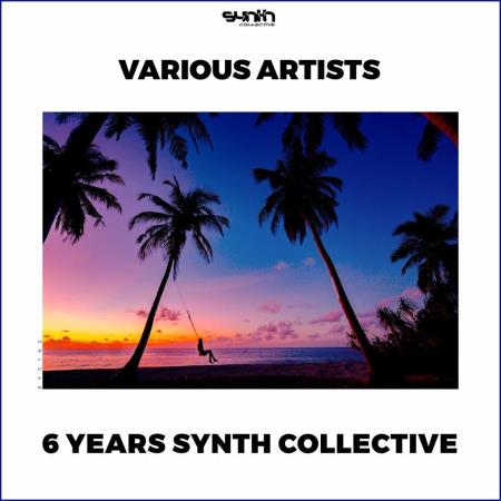 VA | 6 Years Synth Collective (2023) MP3