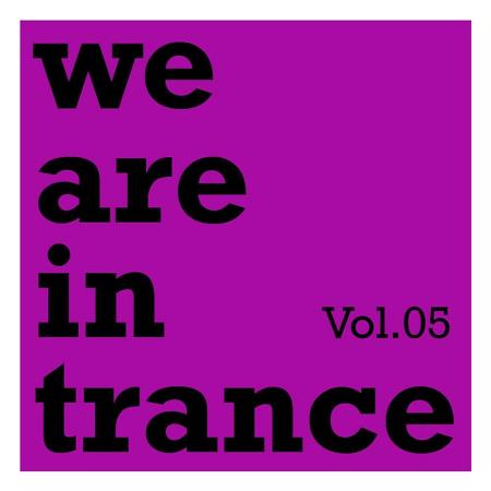 VA | We Are In Trance Vol 05 (2023) MP3