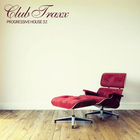 VA | Club Traxx - Progressive House 32 (2023) MP3