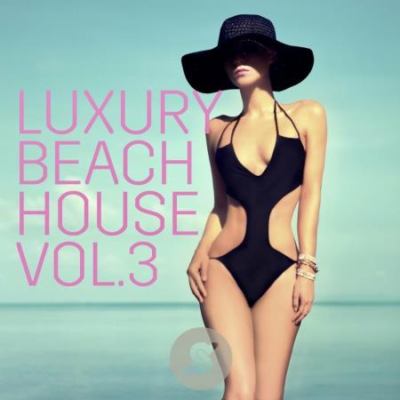 VA | Luxury Beach House, Vol. 3 (2023) MP3
