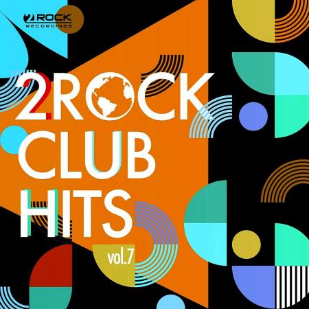 VA | 2Rock Club Hits Vol. 7 (2023) MP3