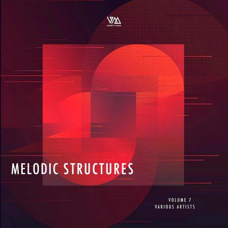 VA | Melodic Structures Vol. 7 (2023) MP3