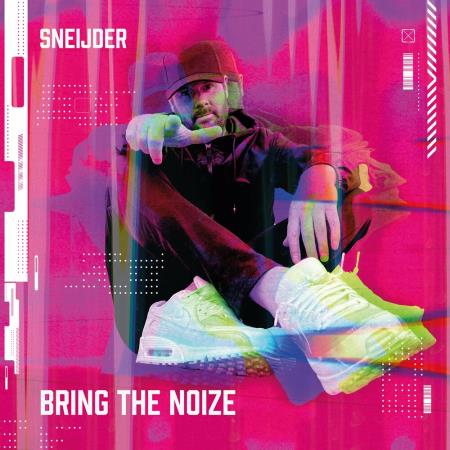 VA | Sneijder - Bring The Noize (2023) MP3