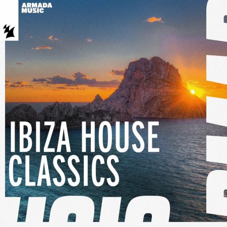 VA | Ibiza House Classics - Armada Music (2023) MP3