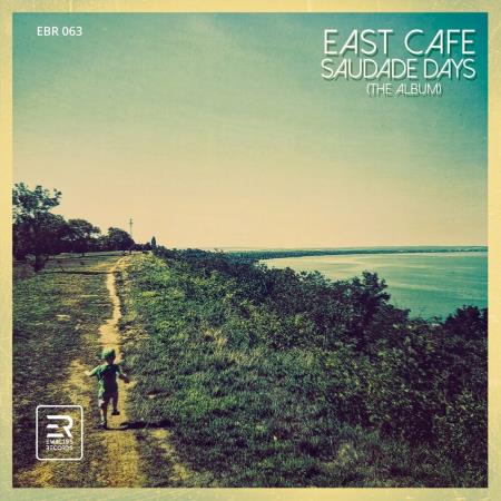VA | East Cafe - Saudade Days (The Album) (2023) MP3