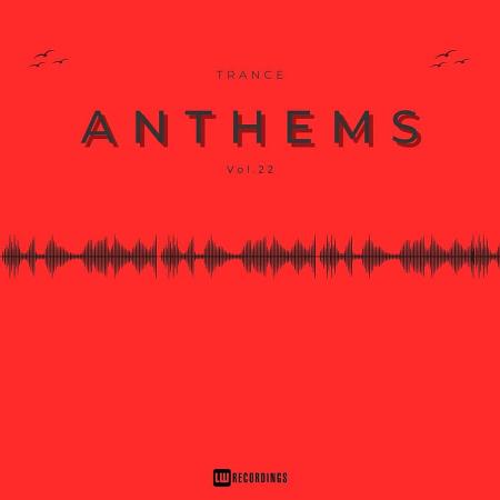 VA | Trance Anthems, Vol. 22 (2023) MP3