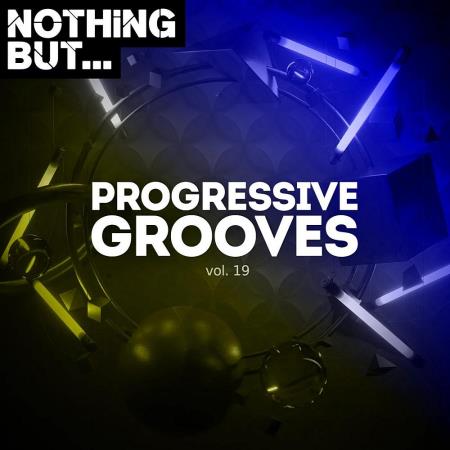 VA | Nothing But... Progressive Grooves, Vol. 19 (2023) MP3